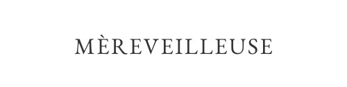 Mèreveilleuse